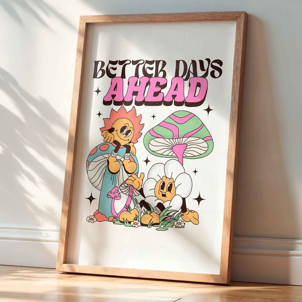 Framed Quotes Poster - Better Days - Image 4