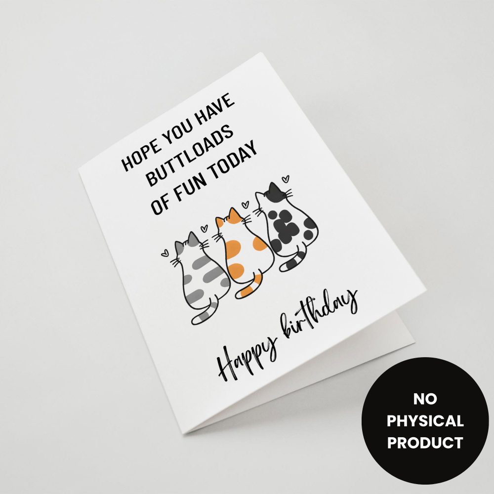Printable Funny Birthday Cards - Buttloads Of Fun - Image 3