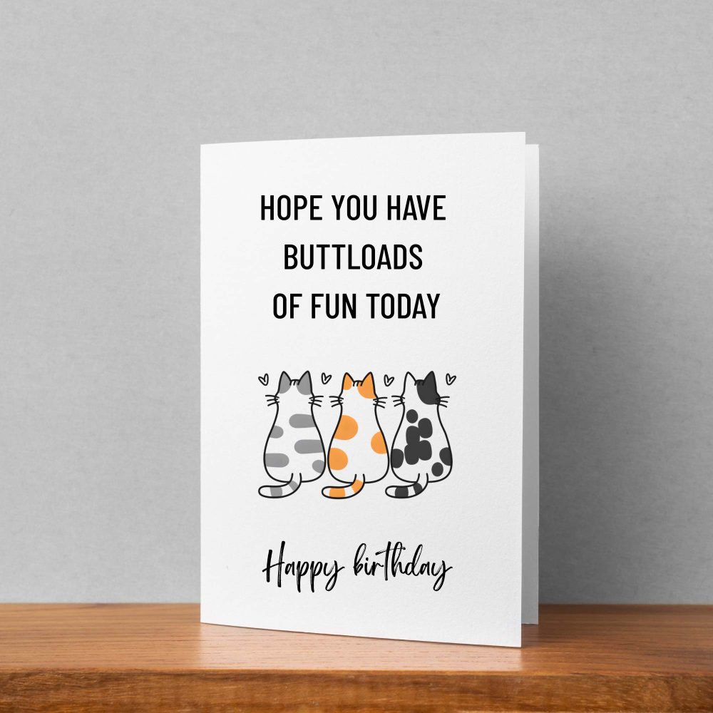 Printable Funny Birthday Cards - Buttloads Of Fun - Image 4