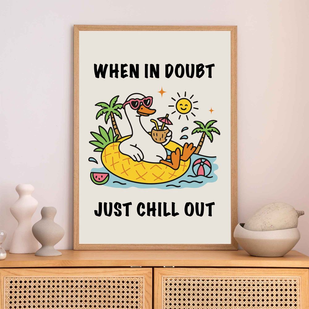 inspirational quotes poster just chill out