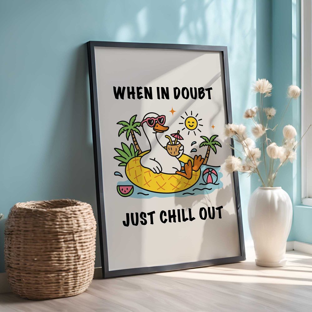 Framed Inspirational Quotes Poster - Just Chill Out - Image 2
